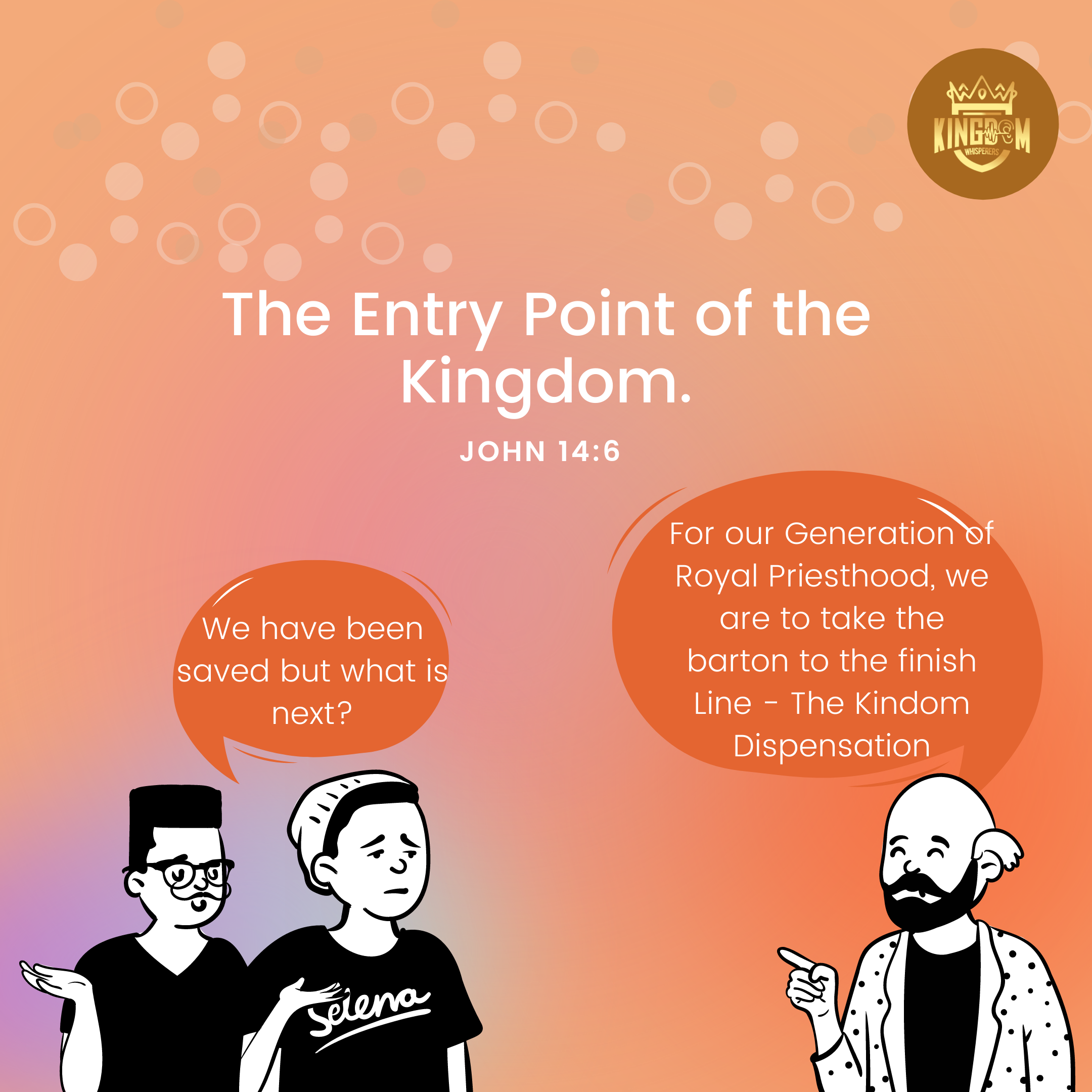 The Parable of the kingdom – Entry Point